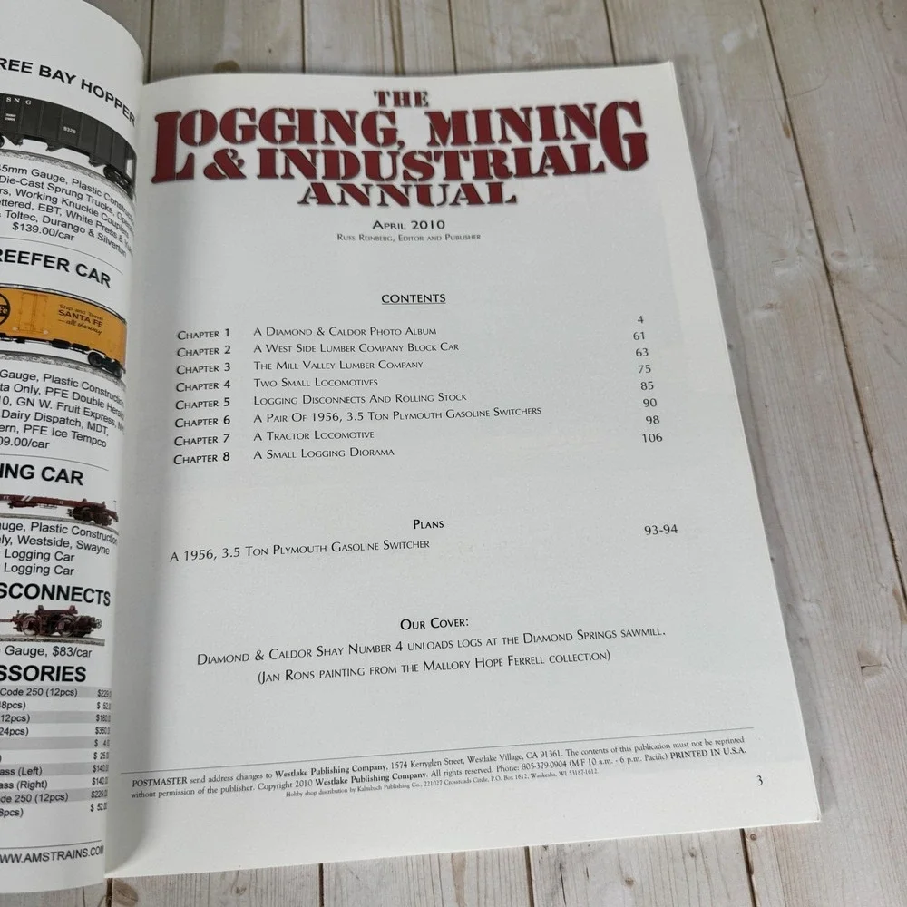 The Logging Mining & Industrial Annual 2010 Russ Reinberg Logging Railroad PB